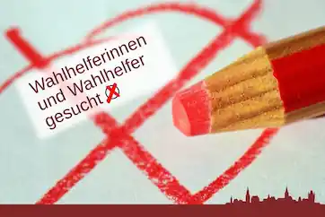 Gezeigt wird der Schriftzug "Wahlhelferinnen und Wahlhelfer gesucht" auf einem roten Unterschriftskreuz sowie einem roten Stift